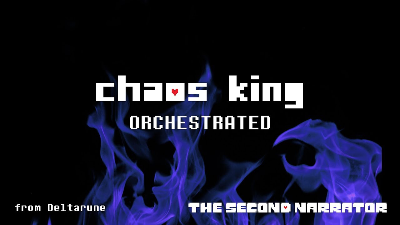 DELTARUNE Orchestrated - Chaos King