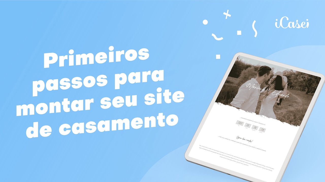 10 primeiros passos para montar o seu site de casamento