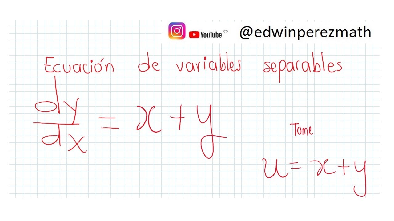 75 Ecuación diferencial de variables separables dy/dx=x+y. Sustitución u=x+y.