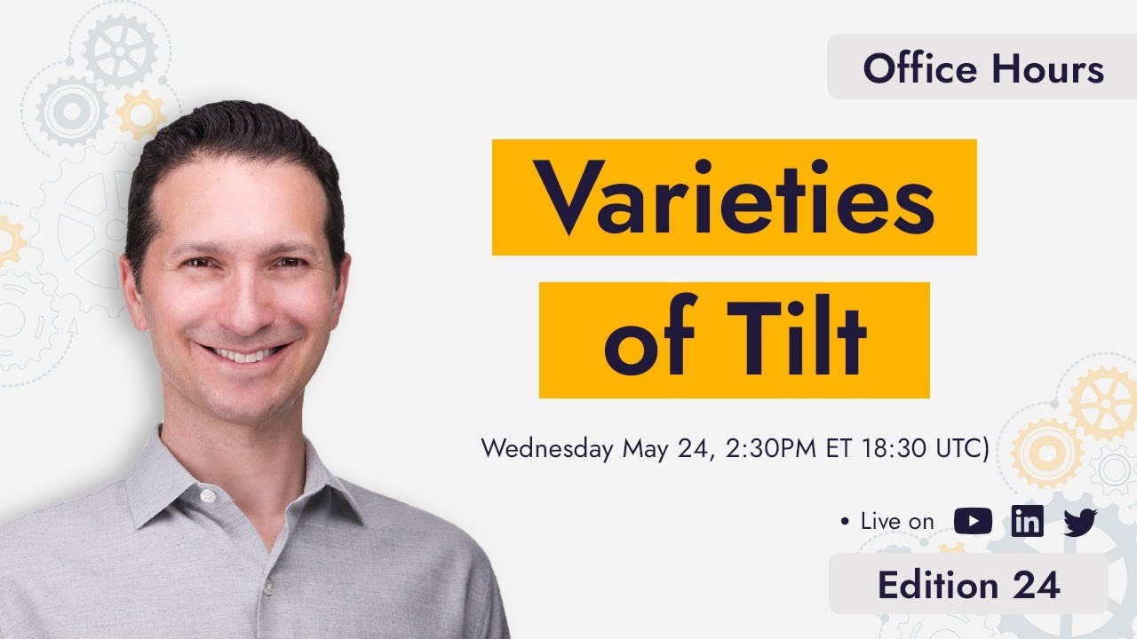Office Hours #24: Varieties of Tilt