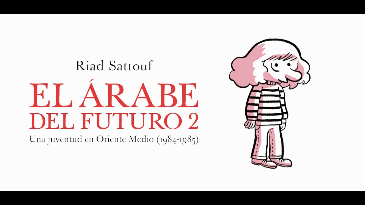 El &aacute;rabe del futuro 2