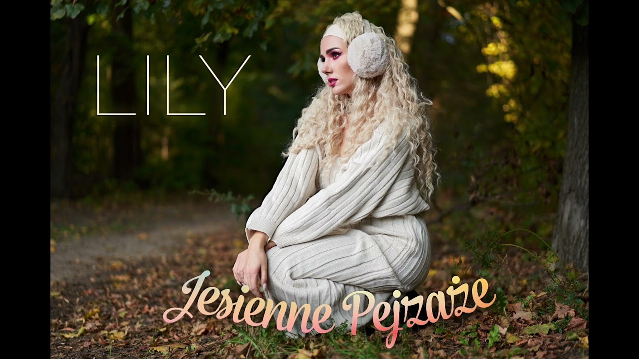 Justyna Kabacińska (LILY) - Jesienne pejzaże