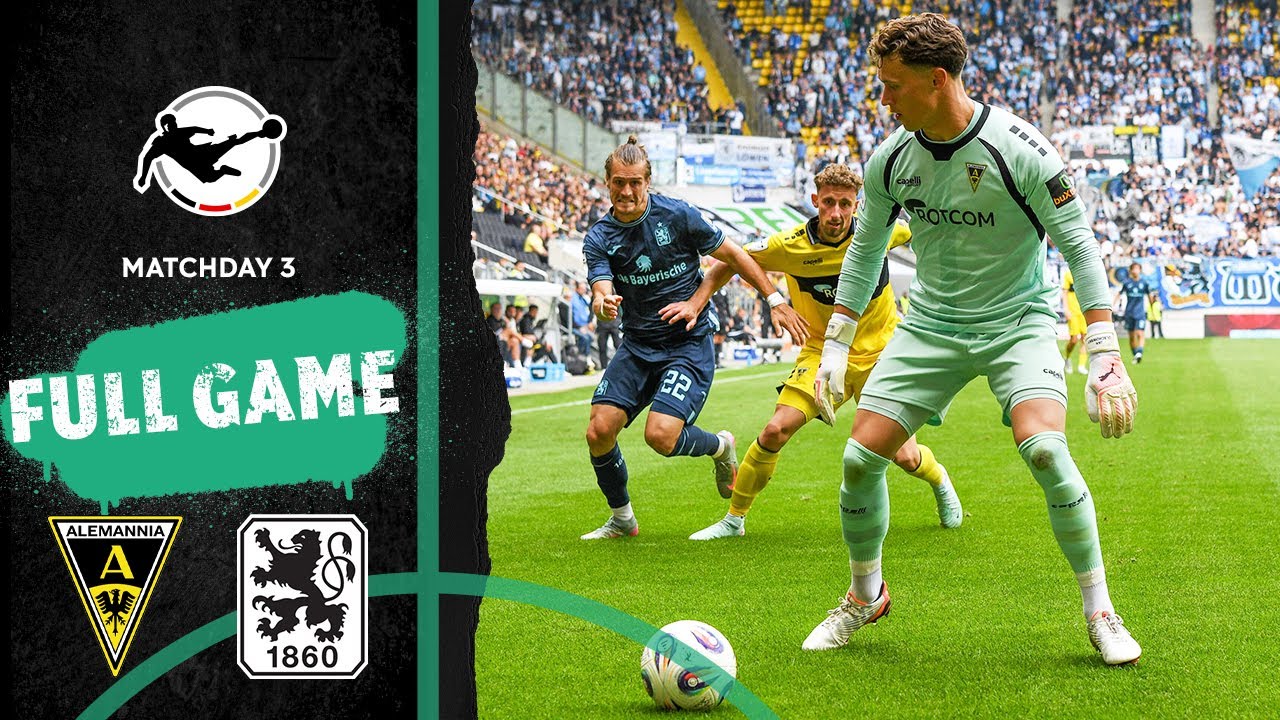 Alemannia Aachen vs. 1860 M&uuml;nchen | Full Game | 3rd Division 2025/26