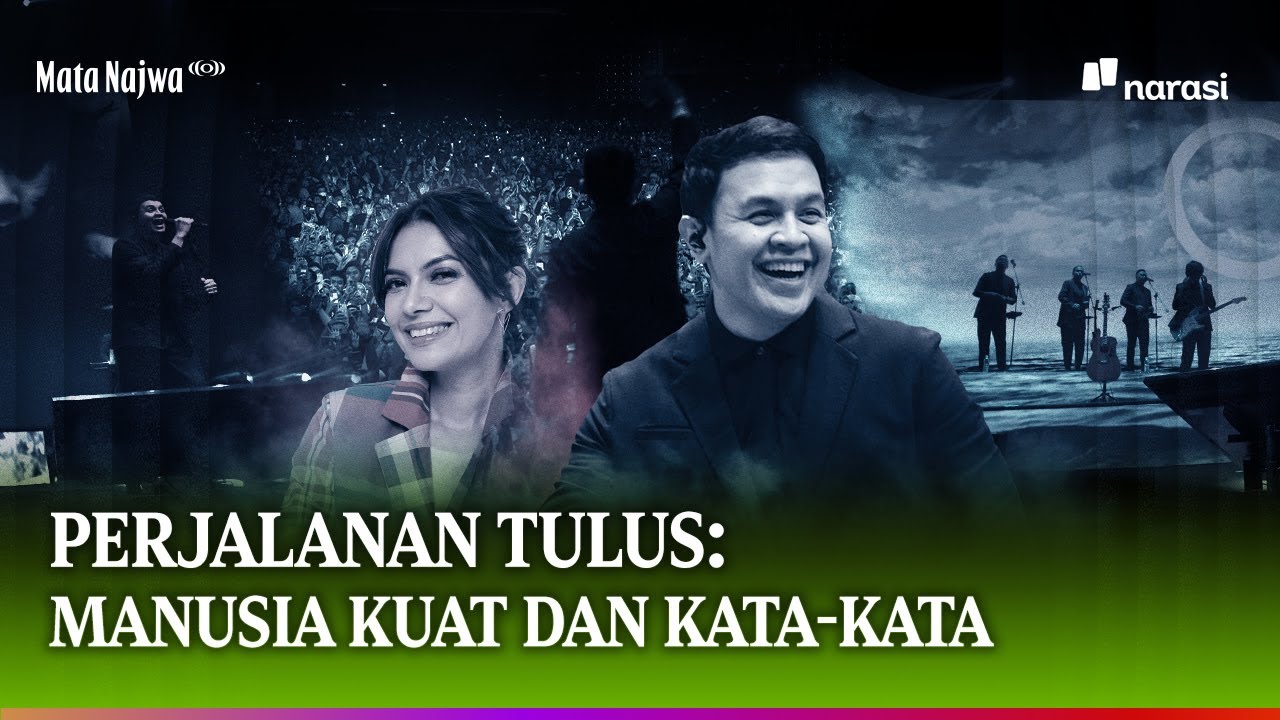 Perjalanan Tulus: Manusia Kuat dan Kata-kata | Mata Najwa