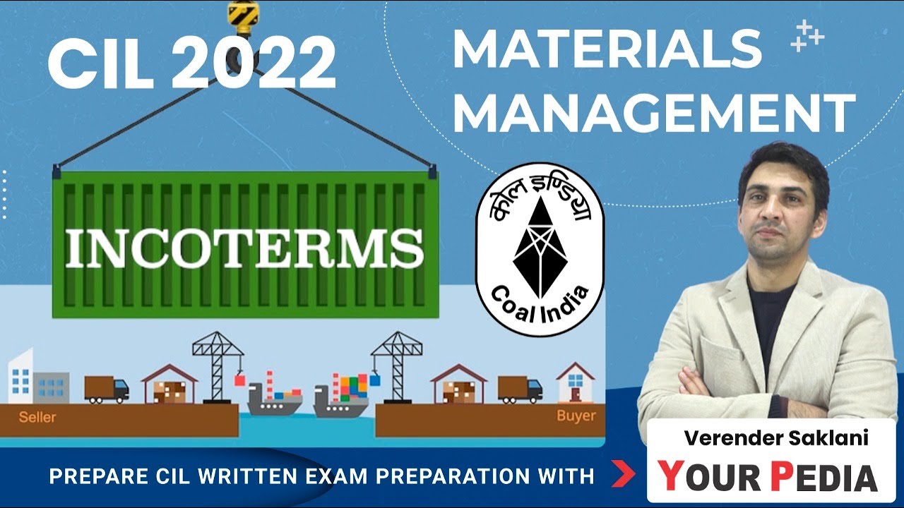 INCOTERMS | CIL Materials Management | CIL Materials Management Trainee 2022 recruitment Exam