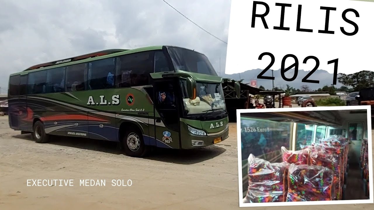 Inilah ALS 302 terbaru II Sudah mengaspal anggota baru rute medan solo kelas executive