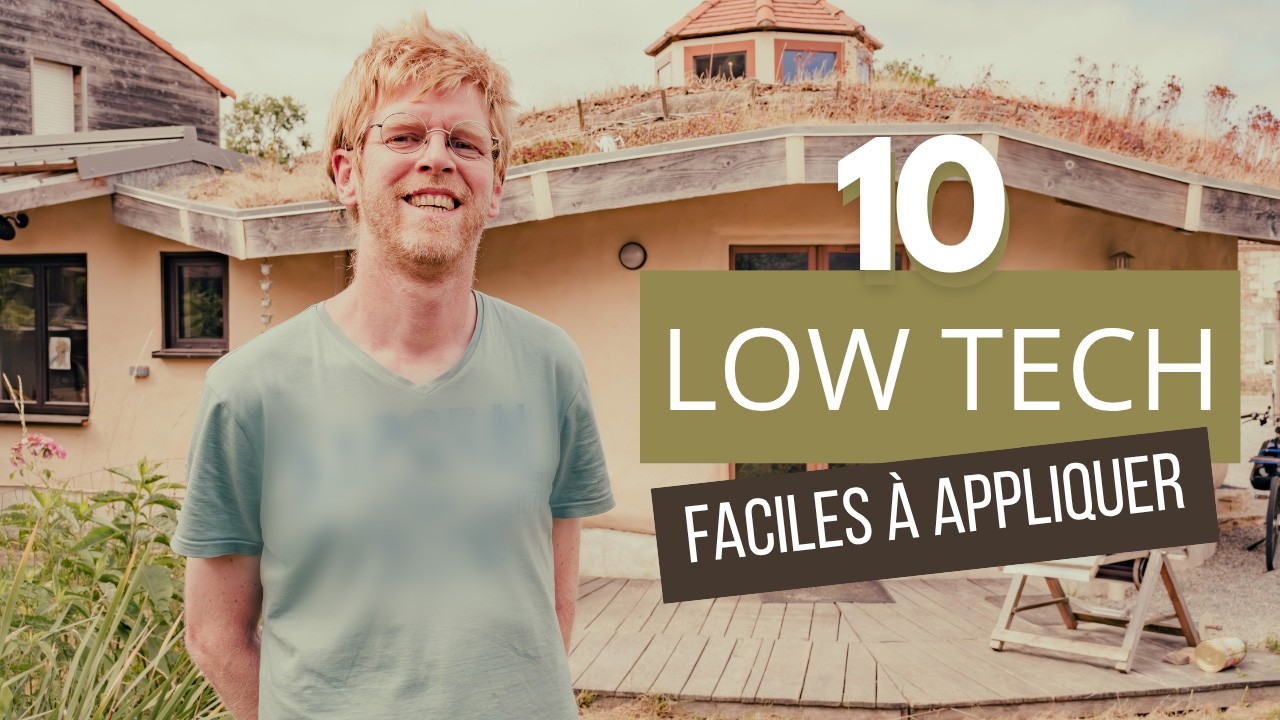 10 idées LOW TECH FACILES A APPLIQUER pour viser les 2 tonnes d'équivalent CO²