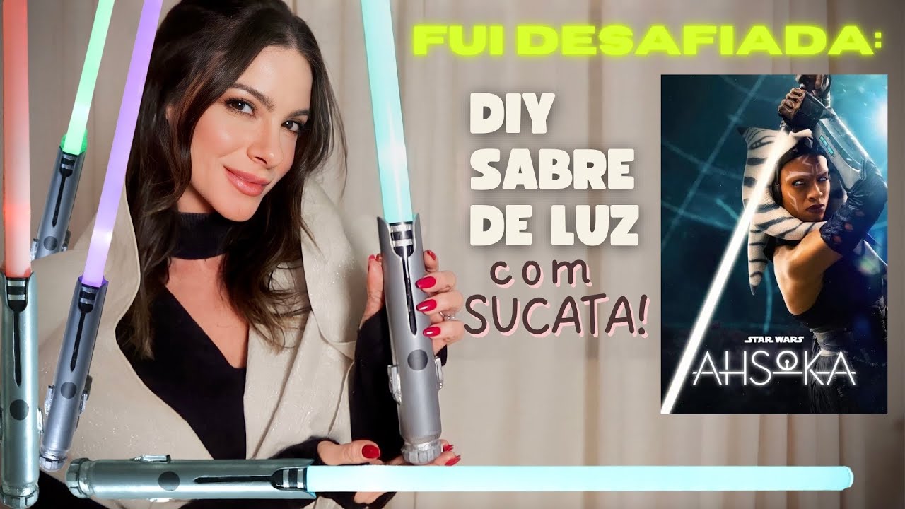 DIY desafio: SABRE DE LUZ com sucata! AHSOKA Star Wars #starwars #diy #ahaoka #geek