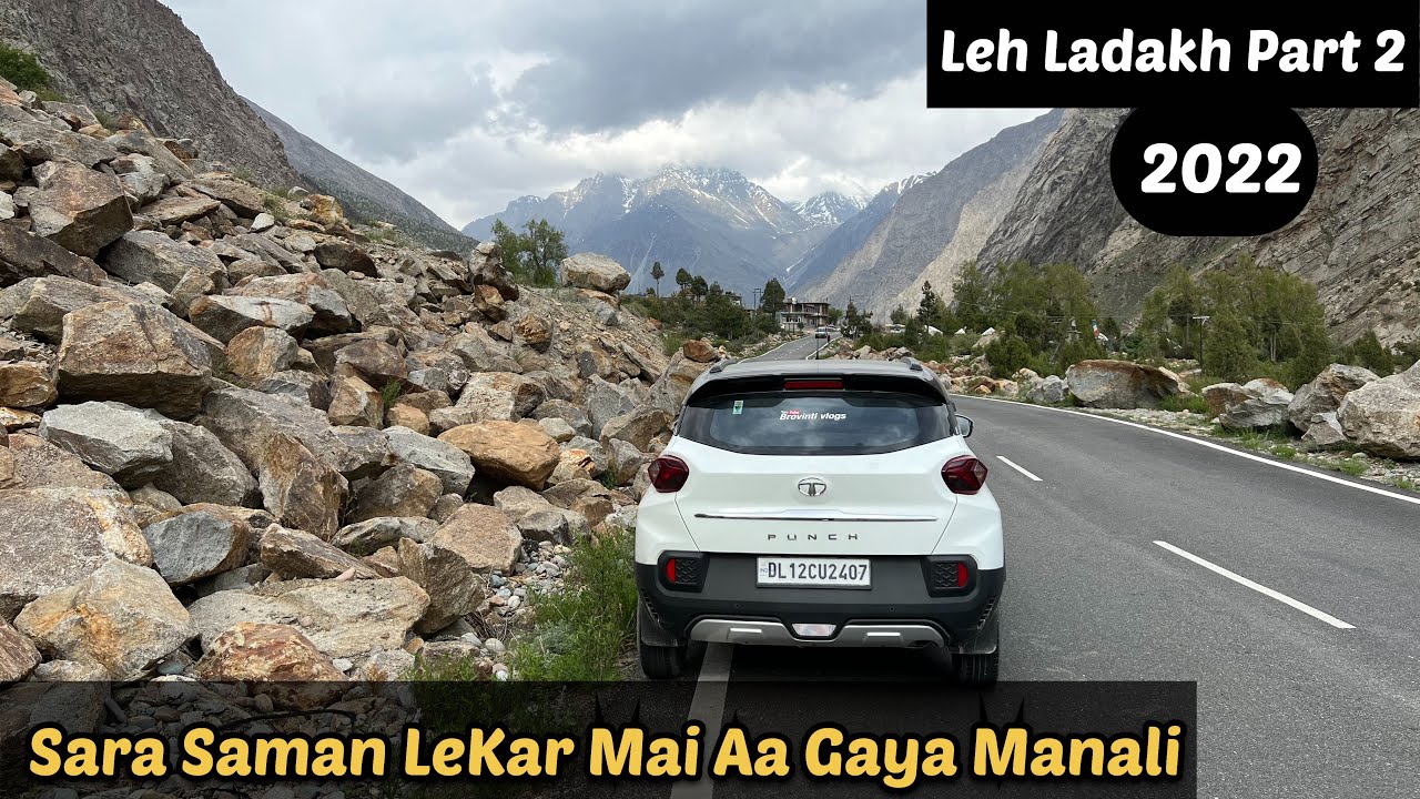 Sara Saman Lekar Mai Aa Gaya Manali || BroVinti Vlogs || Tata Punch