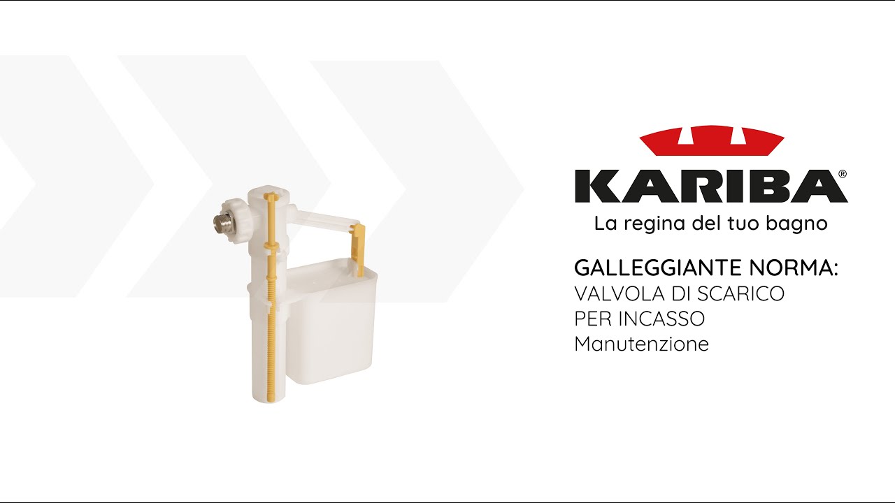 GALLEGGIANTE NORMA_ VALVOLA DI SCARICO manutenzione