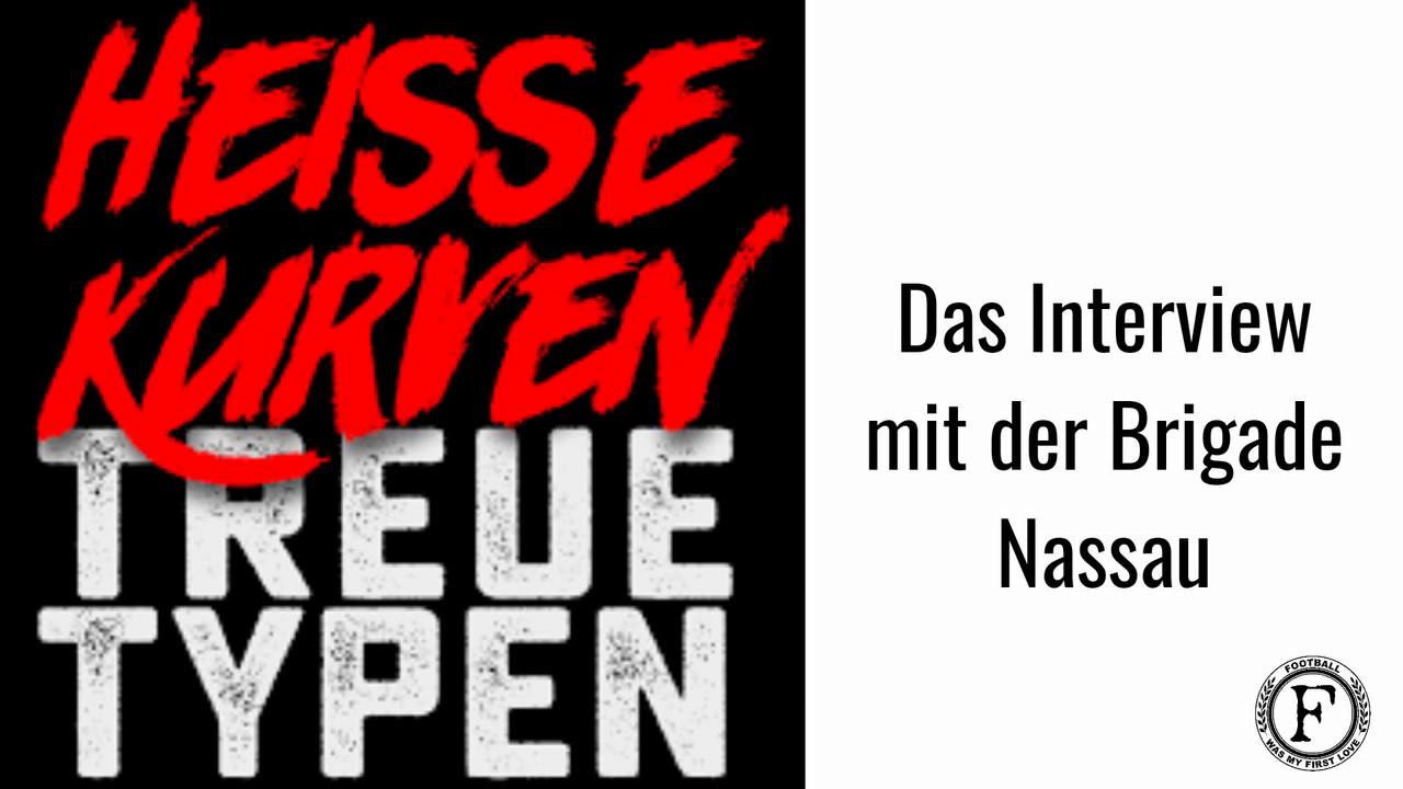 Heisse Kurven Treue Typen - Das Brigade Nassau Interview