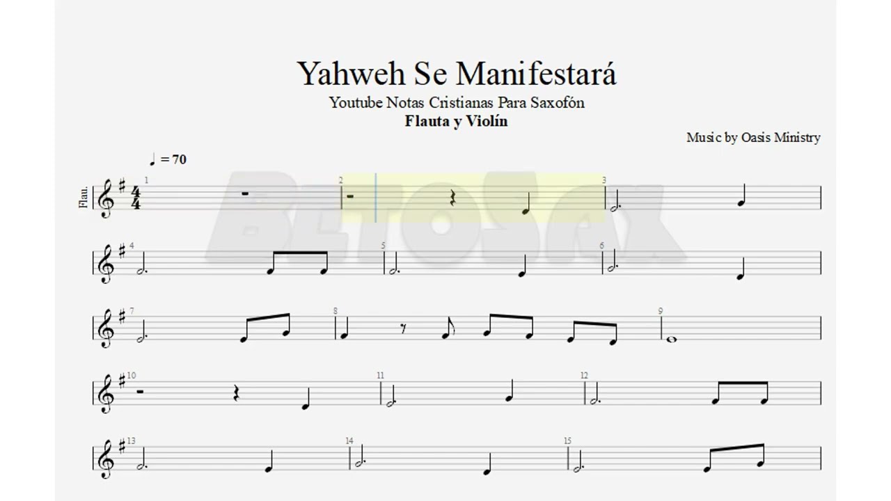 Yahweh Se Manifestará, Oasis Ministry, Flauta y Violín, Partitura, Tutorial