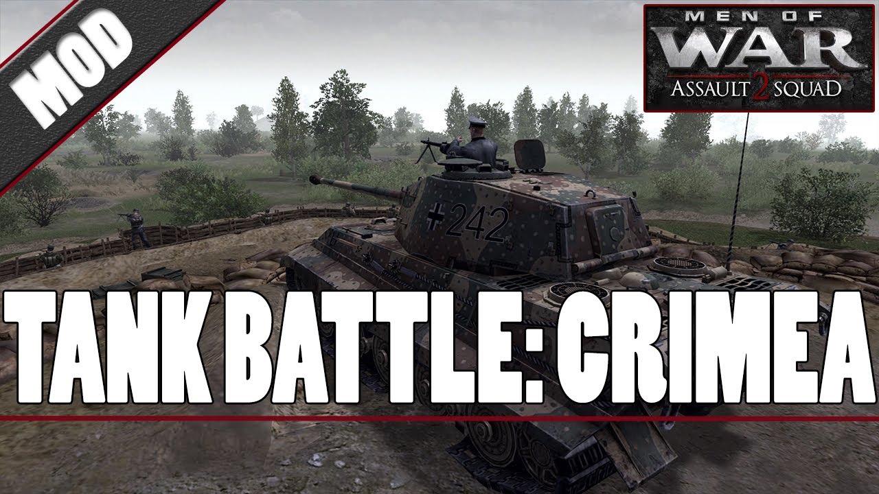 Men of War: Assault Squad 2 - Battle of Tanks At Crimea - MOD