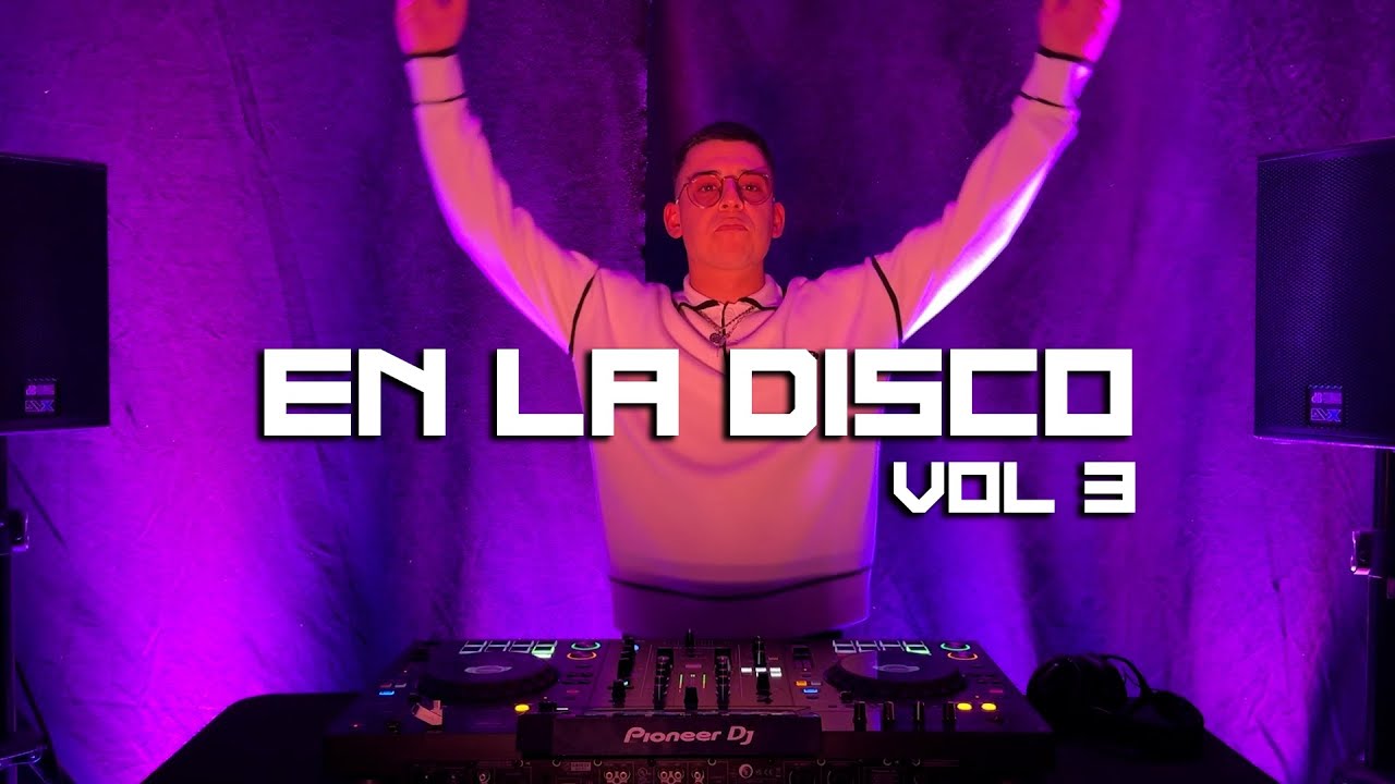 En La Disco Vol 3 | Dennis Belt [Mix Reggaeton] [XDJ-RX3]