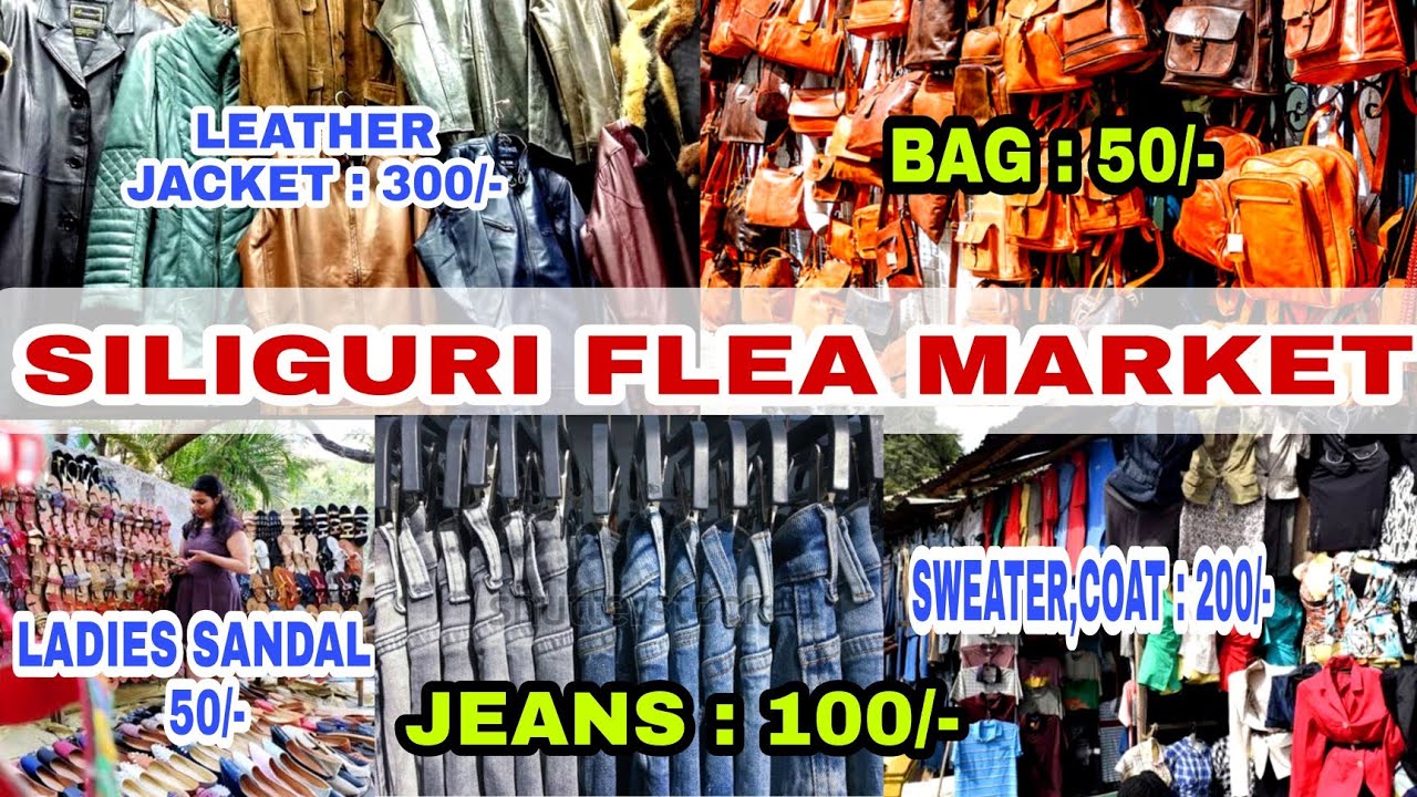 Siliguri Flea Market| Hongkong market