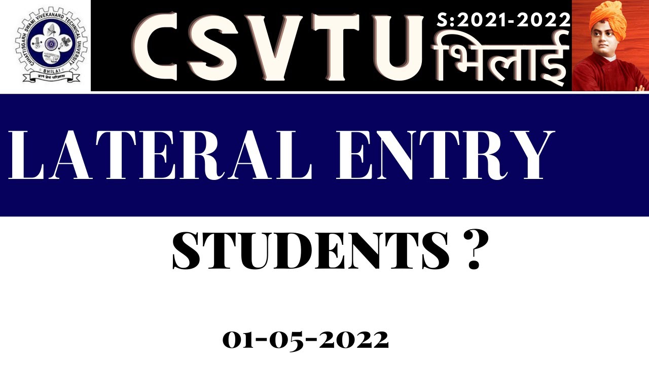 LATERAL ENTRY STUDENTS BE Aware ? | CSVTU