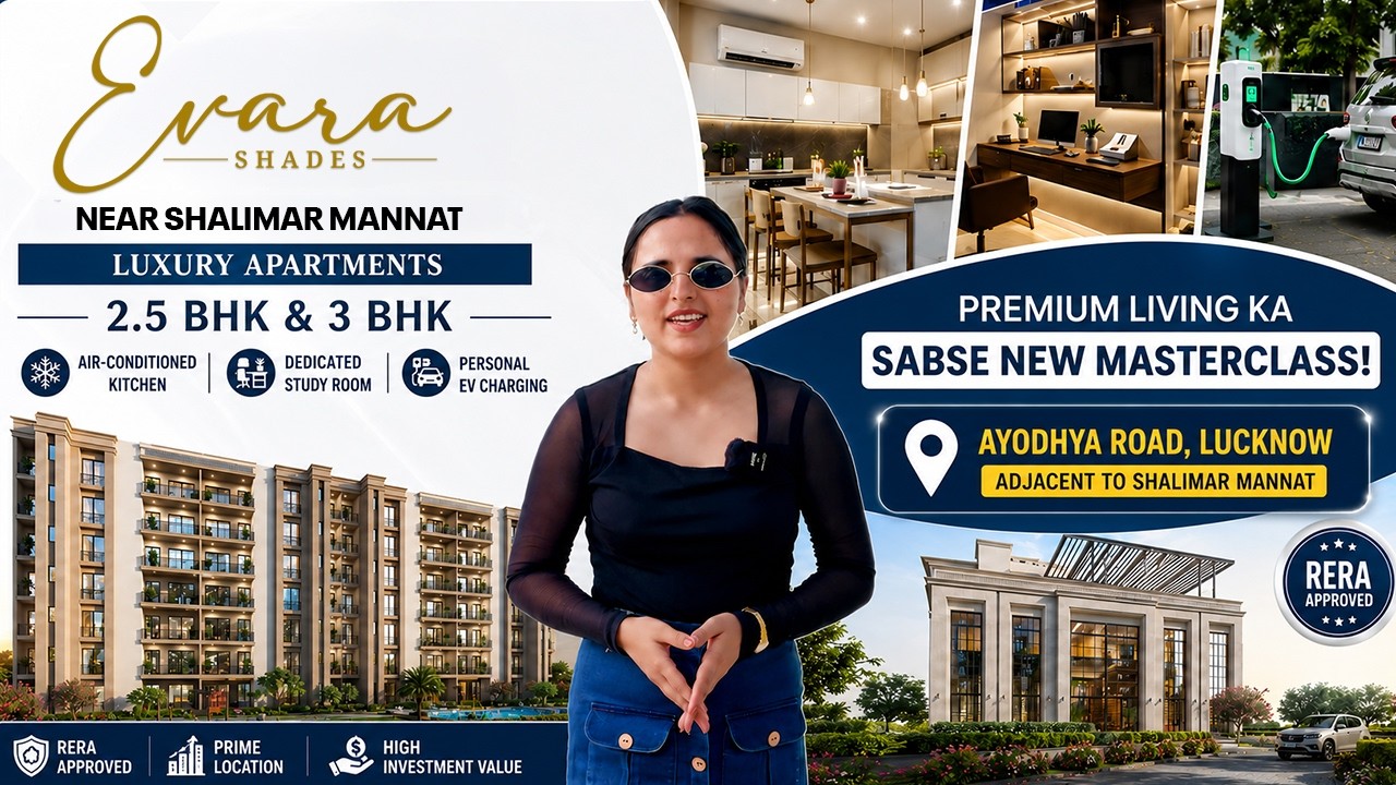 Evara Shades Lucknow Flat Tour | Luxury 2.5 & 3 BHK Apartments on Ayodhya Road Near Shalimar Mannat
