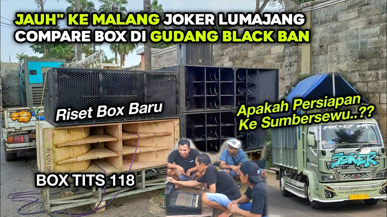 Bawa Box Risetan‼️Joker Lumajang Compare Box ke Gudang Black ban⁉️Apakah Persiapan ke Sumbersewu⁉️