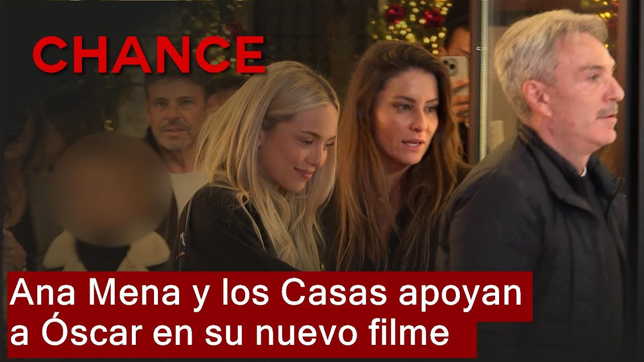 Ana Mena y la familia Casas arropan a Óscar Casas en el estreno de su nueva película