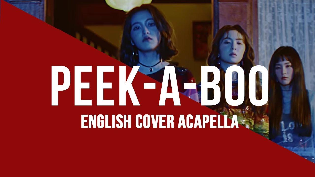 Peek-A-Boo - Red Velvet Acapella English Cover