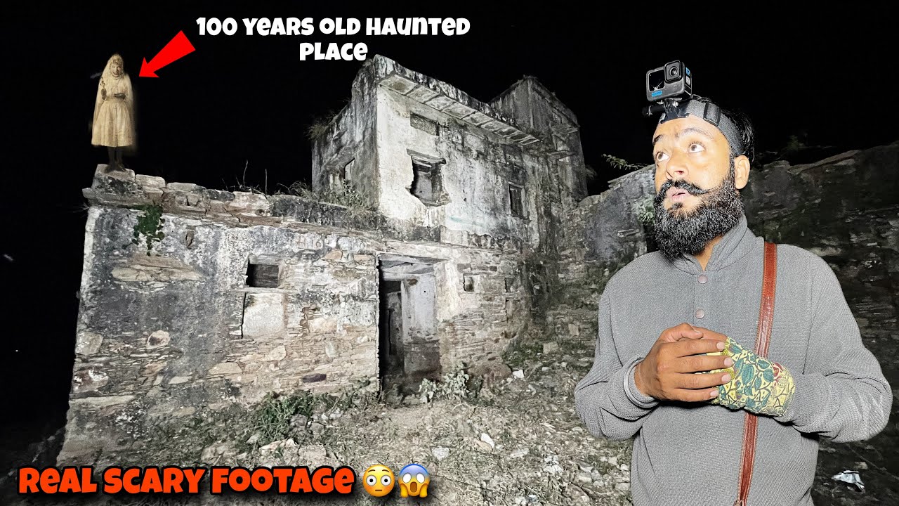 100 Years Old Haunted House *Real Scary Footage caught on camera 😳😱