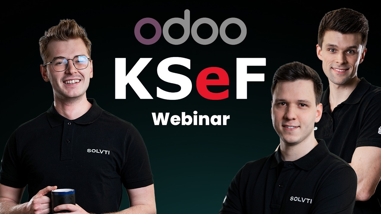 Webinar: Odoo + KSeF w praktyce — jak to naprawdę działa?