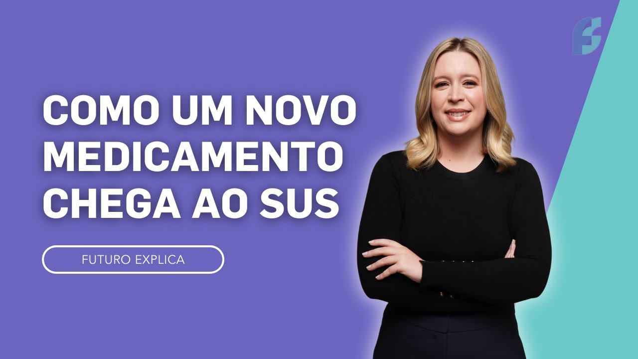 O que é Conitec e como um medicamento chega ao SUS - Futuro Explica