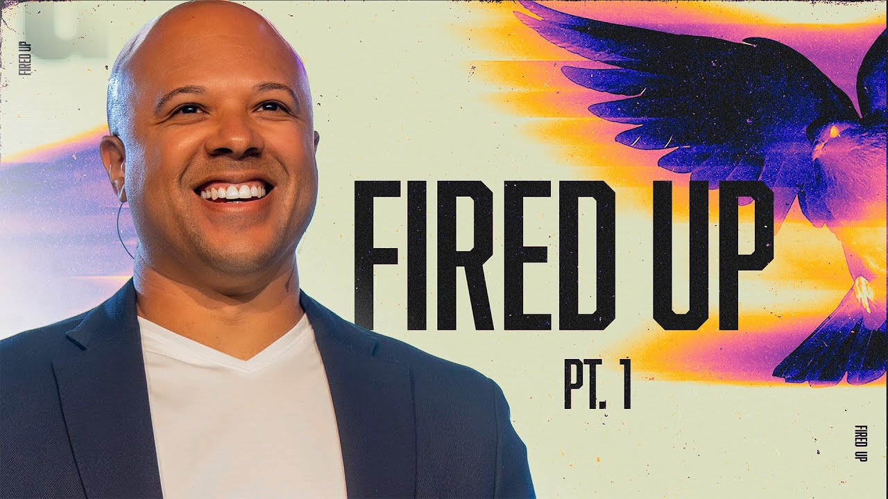 Fired Up Pt. 1 