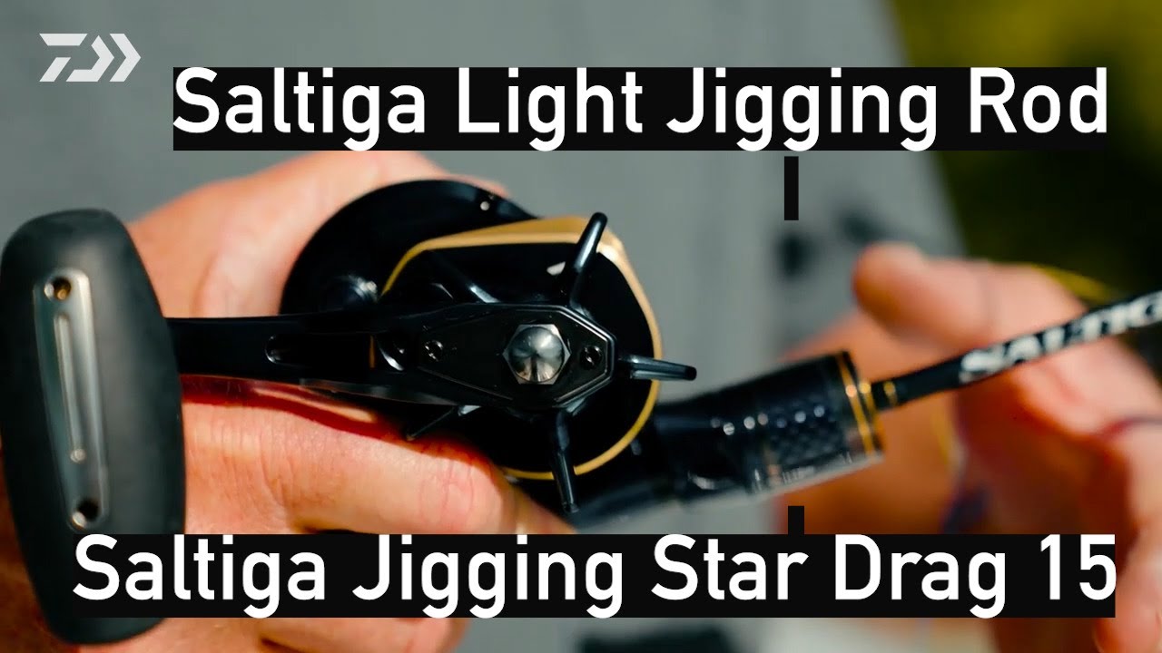 DAIWA | Saltiga Light Jigging Rod/Star Drag Jigging Reel