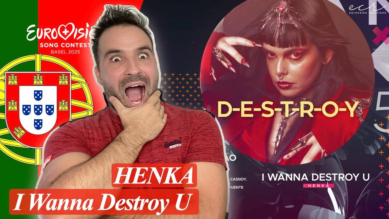 First Reaction 🇵🇹: HENKA – I Wanna Destroy U (Lyric Video) Eurovision 2025 Portugal