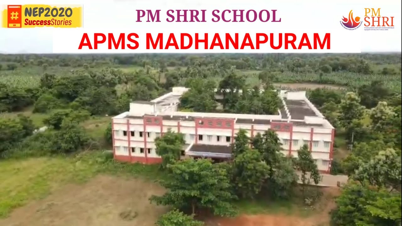 A Journey of Excellence | PM SHRI School Showcase | APMS MADHANAPURAM