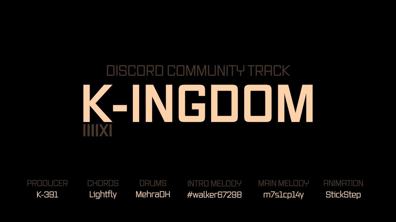 K-INGDOM feat. Discord Army [ Community Track #1 ]
