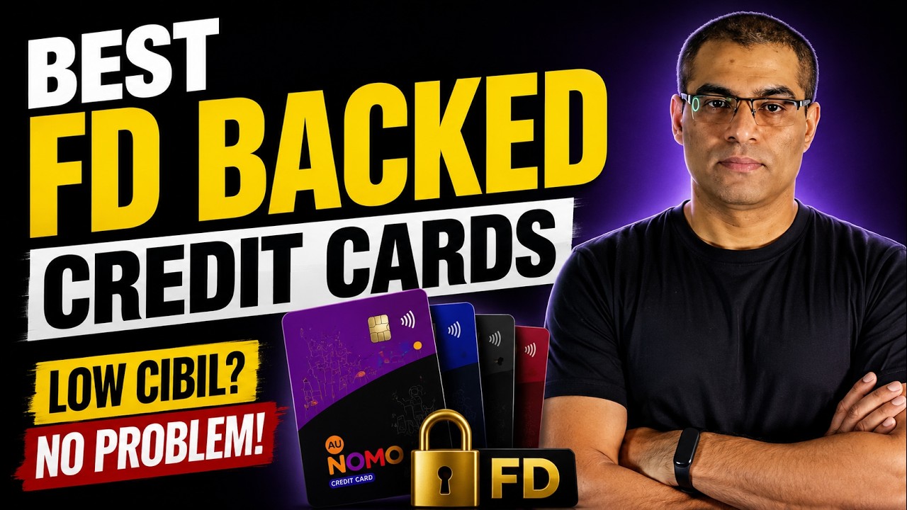 Best FD Backed Credit Cards | 5 Secured Credit Cards to Build CIBIL Score