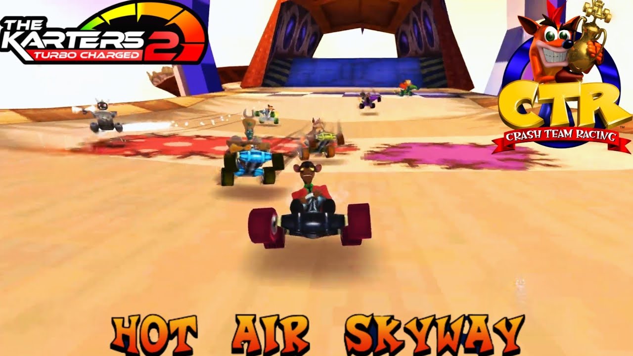 The Karters 2: Turbo Charged: Crash Team Racing: Hot Air Skyway Mod & Pinstripe (NST) Skin