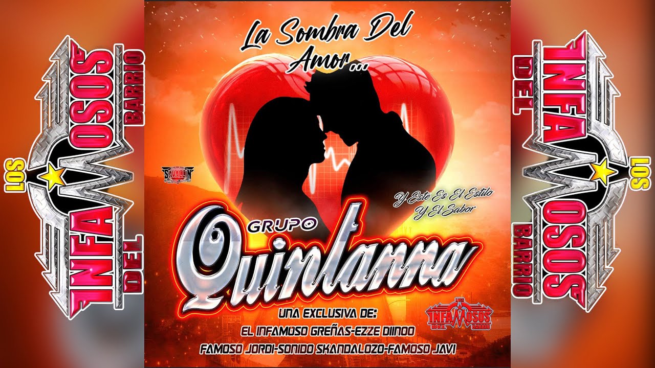 La Sombra del Amor- Grupo Quintanna (LIMPIA ) 2022 😎🔥💯❤️