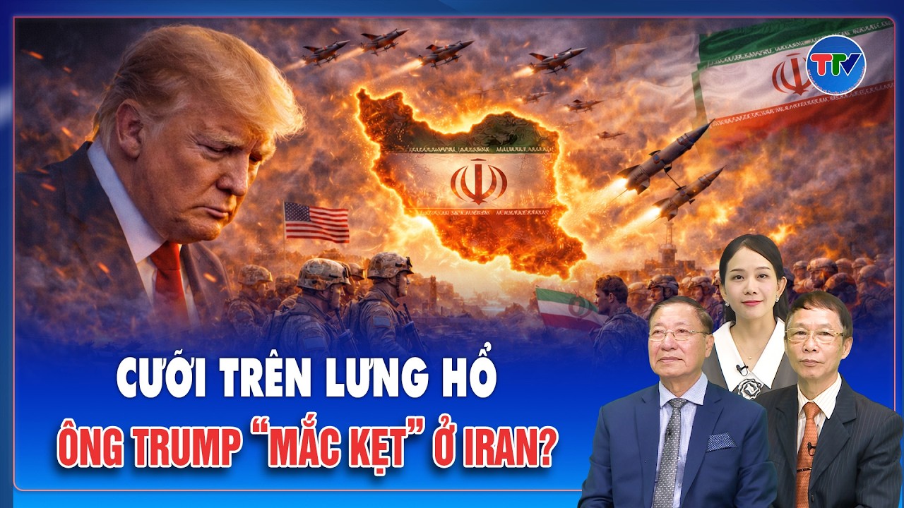 Chuyên gia: Ông Trump “tiến thoái lưỡng nan” ở Iran, chưa thắng đã tính đường rút lui? | BLQT