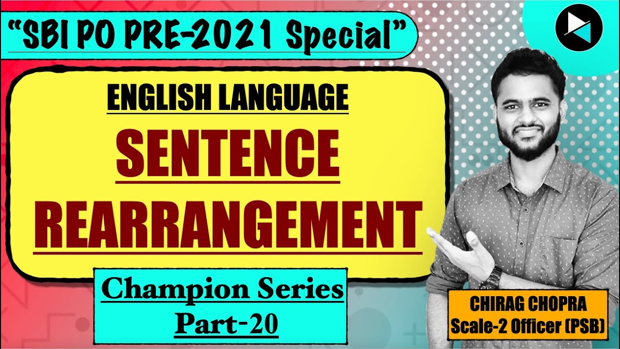Sentence Rearrangement Tricks for Bank Exam| English for IBPS PO 2021 & SBI 2021, English for SBI JA