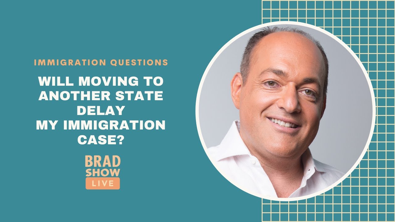 Will Moving to another State Delay My Immigration Case? | Immigration Advice
