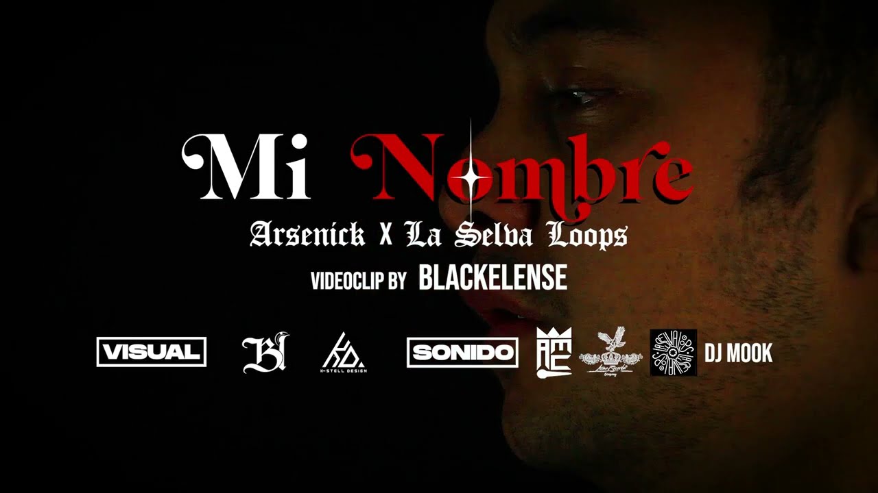 Arsenick X La Selva Loops - Mi Nombre🔥(Trailer Oficial)