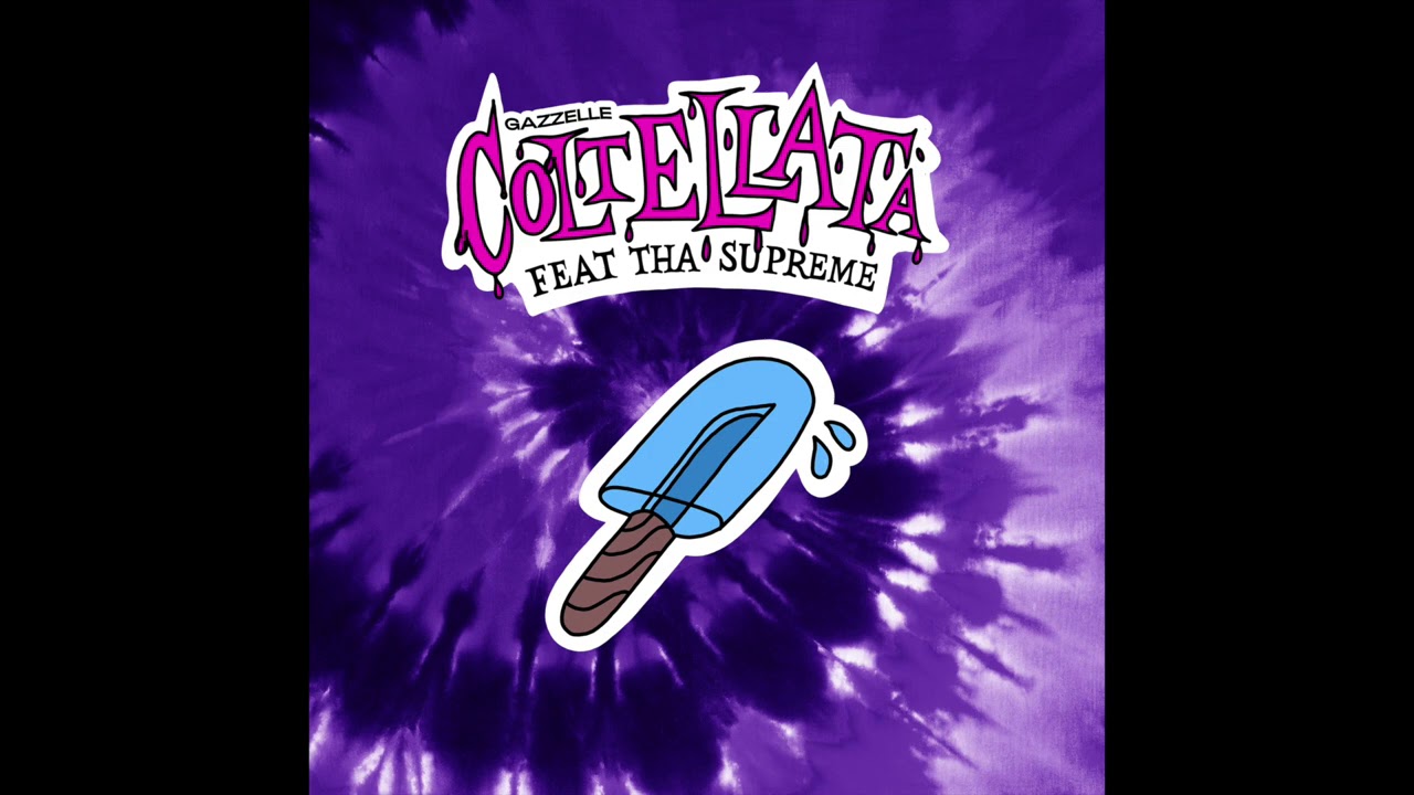 Gazzelle - Coltellata (feat. tha Supreme)