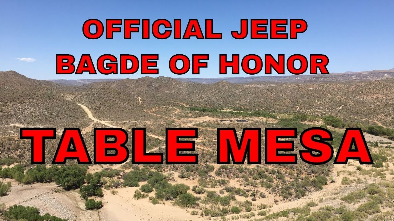 OFFICIAL JEEP BADGE OF HONOR TRAIL - TABLE MESA
