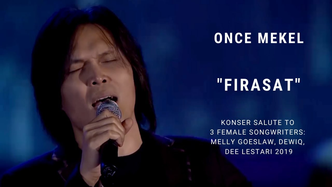 Once Mekel - Firasat (Konser Salute Erwin Gutawa to 3 Female Songwriters)