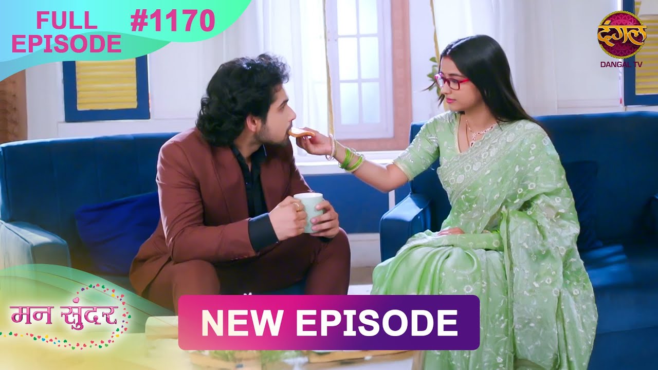 Mann Sundar | 6 March 2025 | Full Episode 1170 | Full HD #Newepisode | Dangal TV