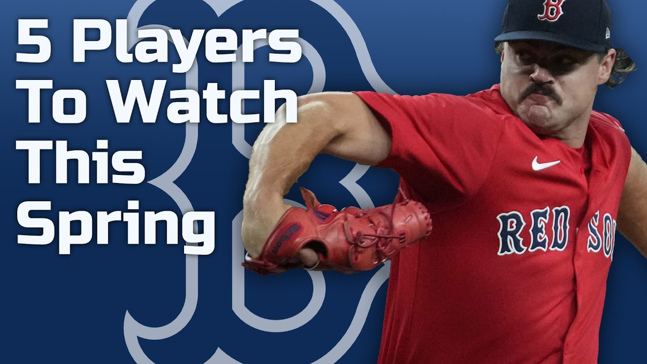 Five Red Sox To Watch In Spring Training