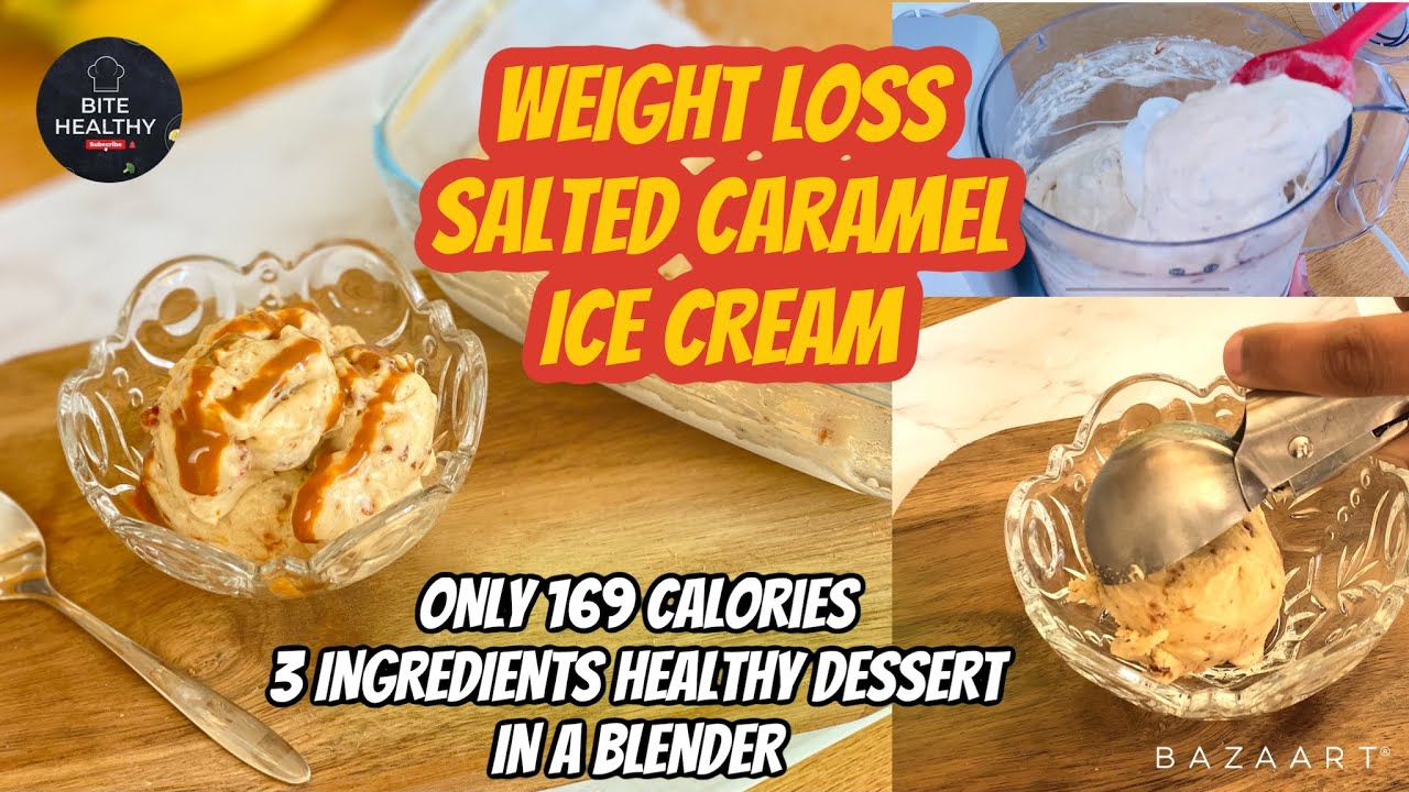WEIGHT LOSS SALTED CARAMEL ICE CREAM l HEALTHY 3 INGREDIENTS IN A BLENDER ICE CREAM l BH