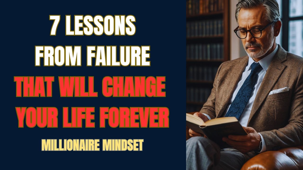 7 Lessons From Failure That Will Change Your Life Forever - Positive Thinking | Awaken Greatness