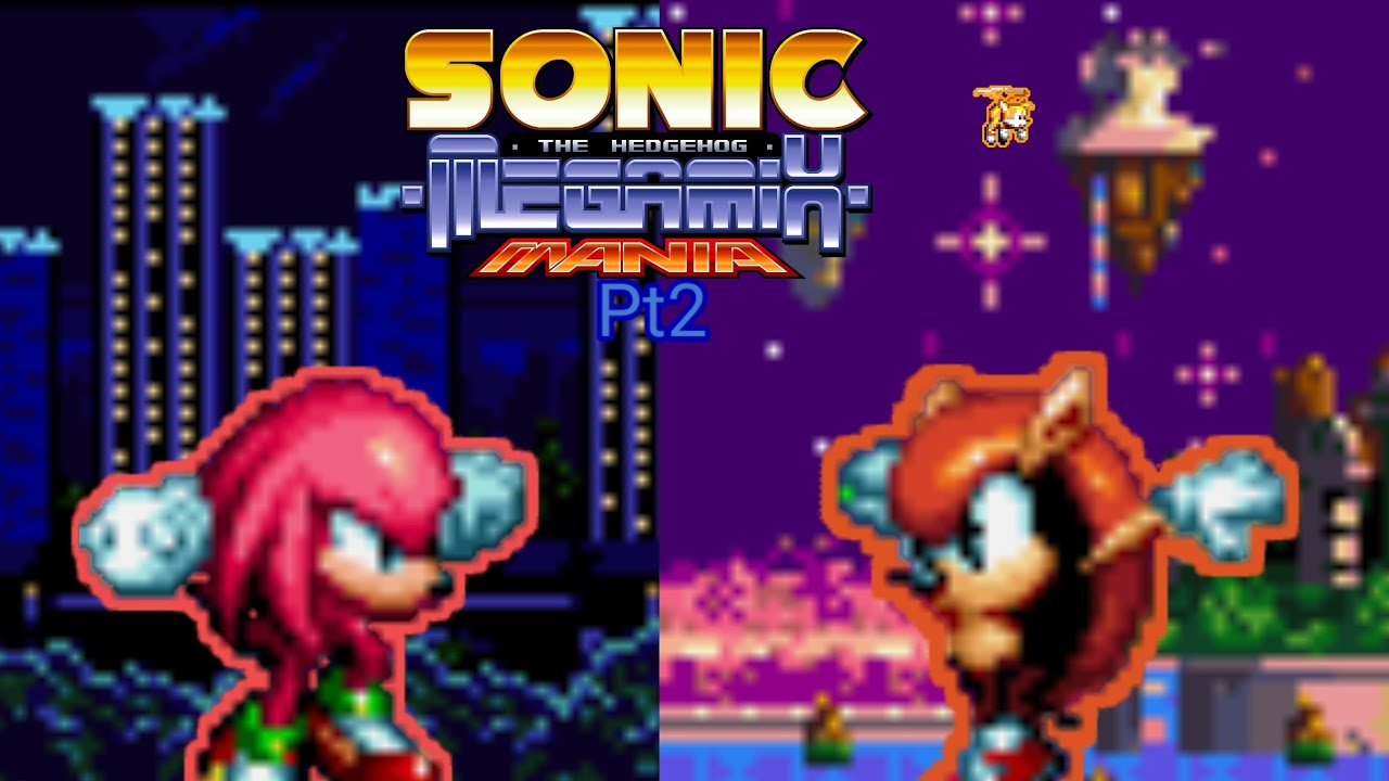 Jogando Sonic Megamix Mania Versão 1.0 Pt2 [Sonic Mania Plus Mods]