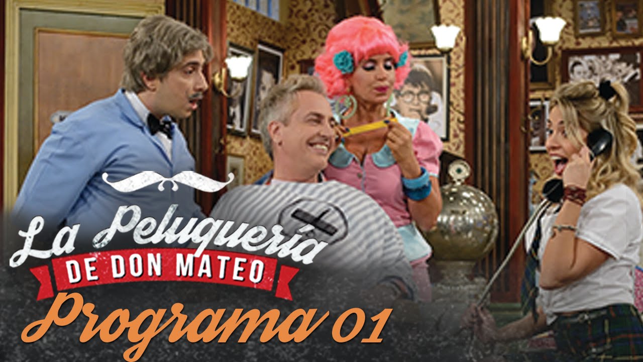 Programa 1 (10-06-2016) - La Peluquería de Don Mateo