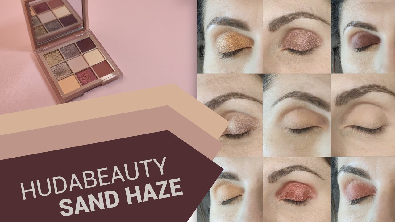 HUDA BEAUTY SAND HAZE Obsessions Eye Shadows Palette - all swathes on eyelids!
