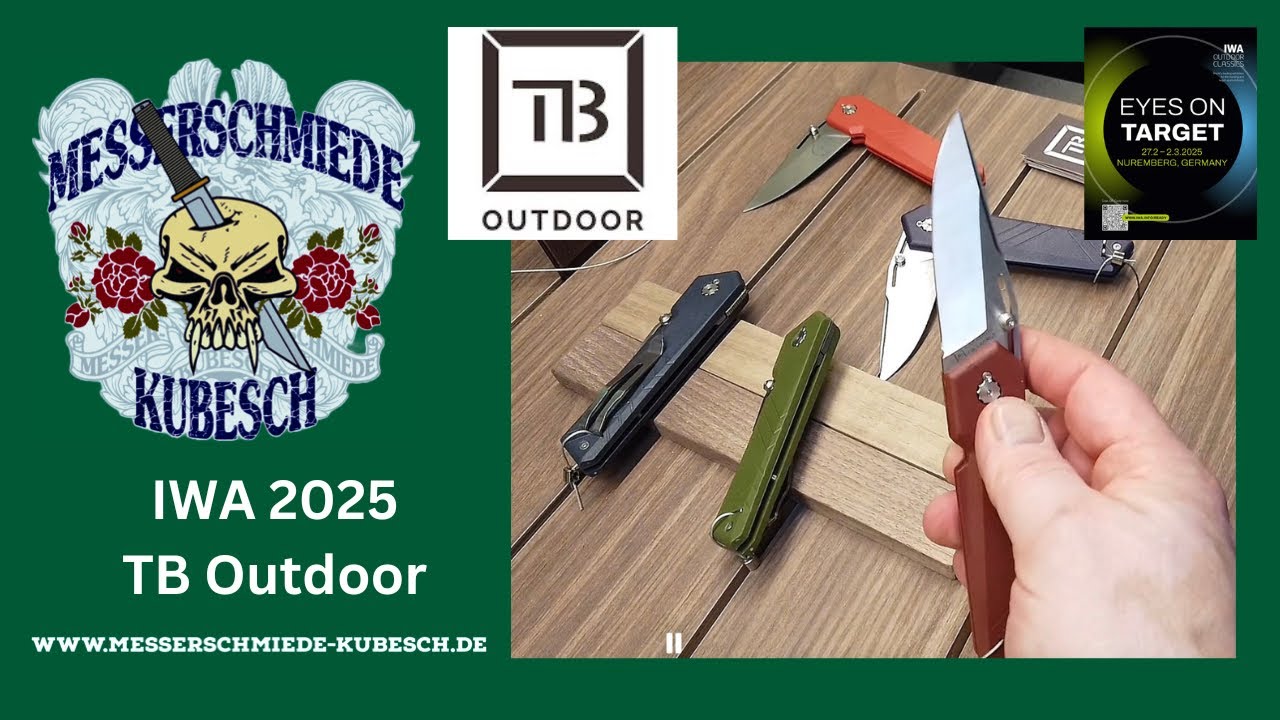IWA 2025 Nürnberg - Legal & Innovativ: Die besten TB Outdoor Messer auf der IWA 2025!